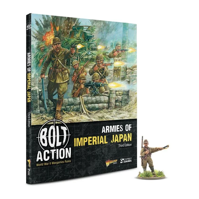 Bolt Action Armies of the Imperial Japan: Third Edition
