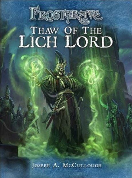 Frostgrave Thaw of the Lich Lord