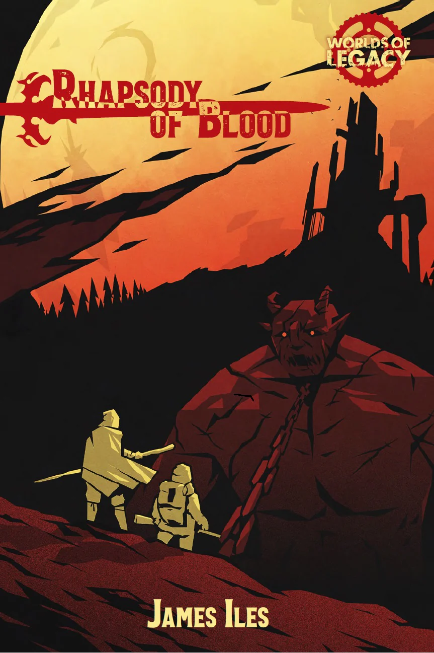 Legacy: Life Among the Ruins: Rhapsody Of Blood