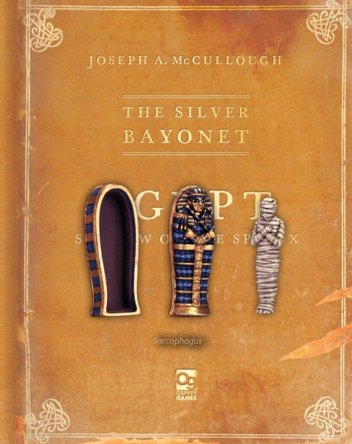 The Silver Bayonet - Sarcophagus